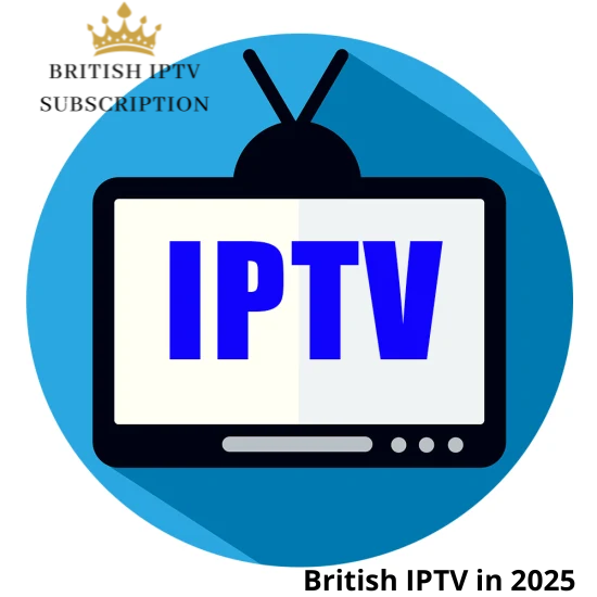 British IPTV in 2025